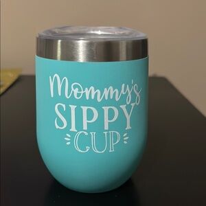 Teal "Mommy's Sippy Cup" Tumbler